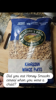 In our house growing up, it was a treat to have boxed cereal and when we went on vacation we got those variety packs (any other Gen X folks do this?) and they always  had Honey Smacks in them and we loved them! This is identical but WAY healthier and my child (and her parents, lol) love them!

Homemade “Honey Smacks” Style Kamut Cereal

Ingredients

4-5 cups kamut puffs -I got these from @azurestandard
1/4 cup honey 
2 tablespoons butter
2 tablespoons brown sugar
1/2 teaspoon vanilla
Pinch of salt

Directions

1. Preheat oven to 225°F.

2. Line a baking sheet with parchment.

3. In a saucepan, melt together everything but vanilla and
Stir just until smooth and lightly bubbly.

4. Remove from heat and stir in vanilla.

5. Pour over the kamut puffs and gently fold until evenly coated.

6. Spread onto baking sheet (I line with parchment)in an even layer.

7. Bake 40 minutes, stirring every 10 minutes so they dry evenly.

8. Cool completely before storing — they crisp up more as they cool.

#bakingfromscratch #knowwhereyourfoodcomesfrom #cereal #betterthanstorebought
